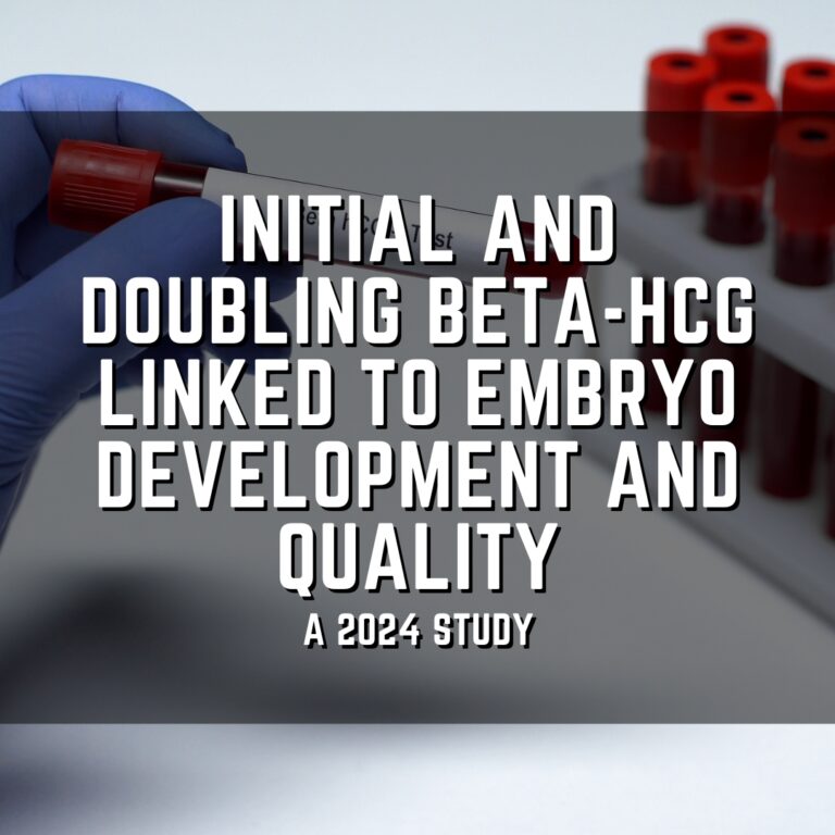 Initial and doubling beta-hCG linked to embryo development and quality