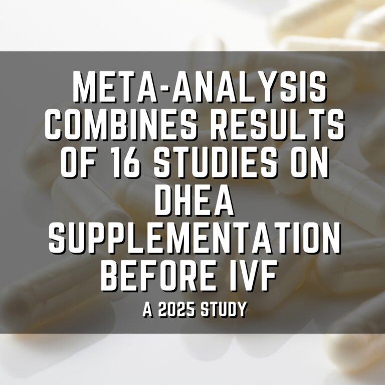 Meta-analysis combines results of 16 studies on DHEA supplementation before IVF