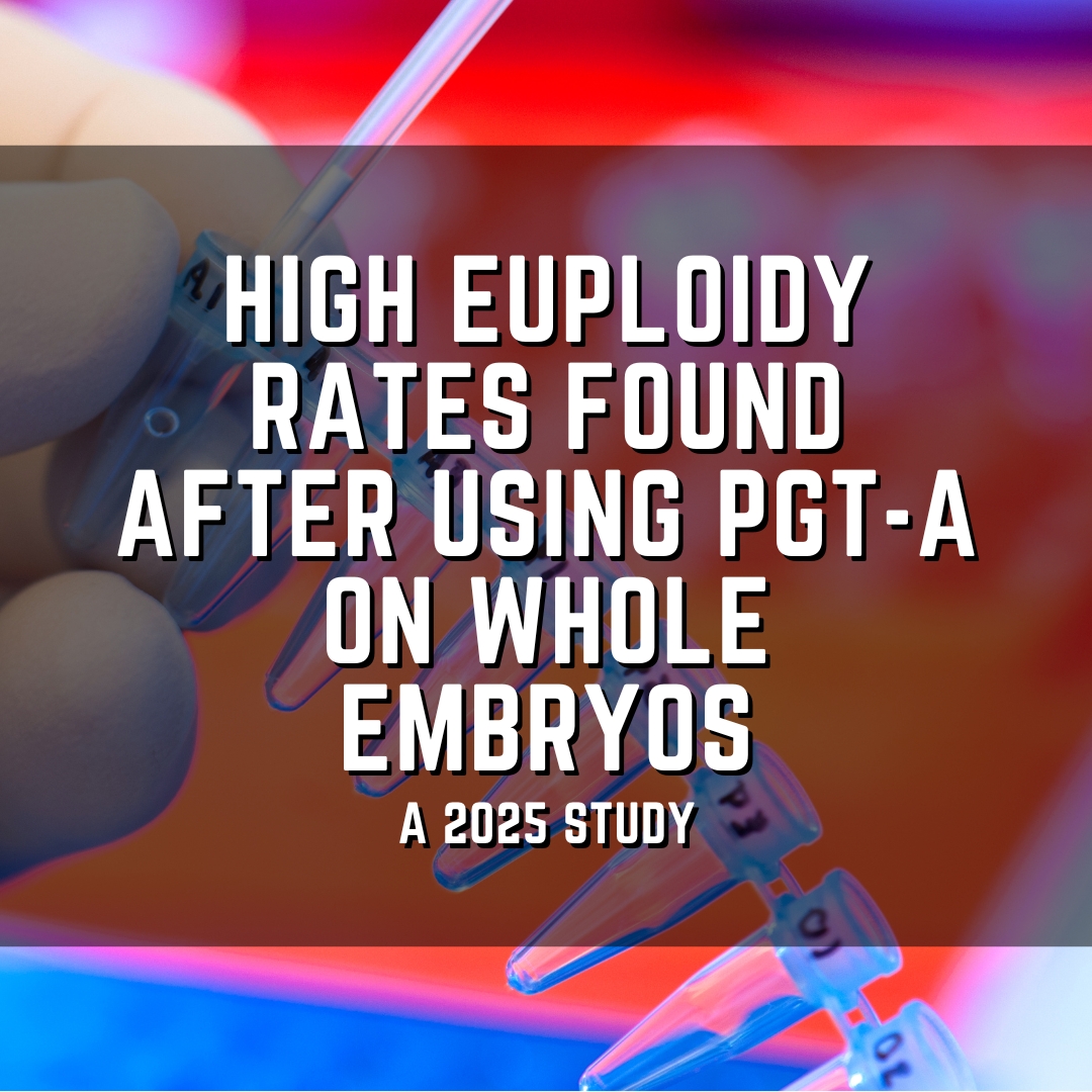High euploidy rates found after using PGT-A on whole embryos