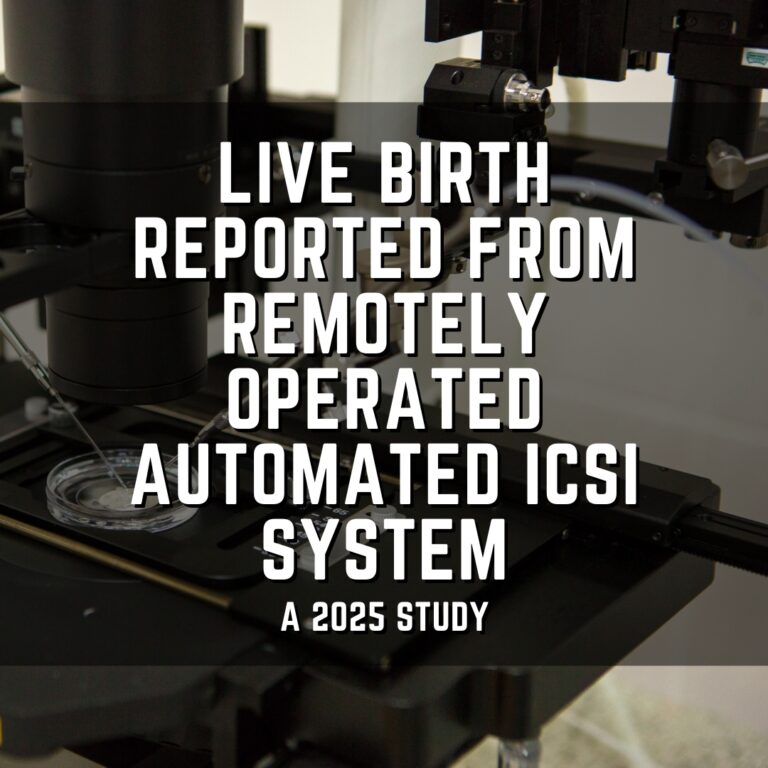 Live birth reported from remotely operated automated ICSI system
