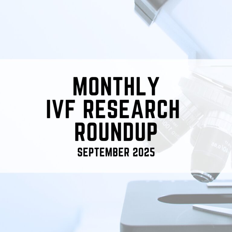 monthly ivf research roundup for september 2025